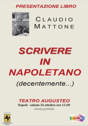 WhatsApp-Image-2024-10-25-at-12.07.06-1 “Scrivere in napoletano (decentemente…)”: all’Augusteo il nuovo libro di Claudio Mattone